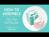 The Flip Top Gift Boxes